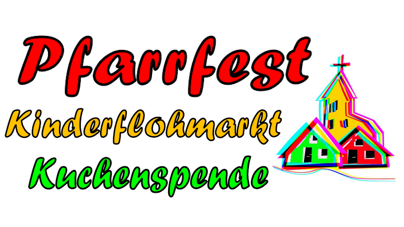 Pfarrfest 2026 am 04.06.2026